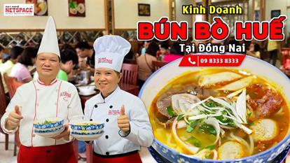 Kinh doanh Bún Bò Huế tại Đồng Nai